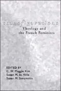 Transfigurations: Theology and the French Feminists