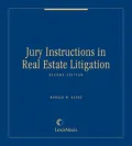 Jury Instructions in Real Estate Litigation