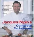 Jacques Pépin's Complete Techniques