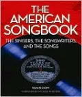 The American Songbook: The Singers, Songwriters & The Songs