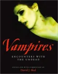 Vampires: Encounters with the Undead