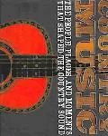 Country Music The People, Places, and Moments That Shaped the Country Sound