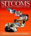 Sitcoms: The 101 Greatest TV Comedies of All Time