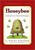 Honeybee: Lessons from an Accidental Beekeeper