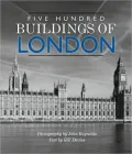 Five Hundred Buildings of London
