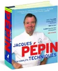 Jacques Pépin New Complete Techniques