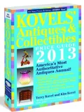 Kovels' Antiques and Collectibles Price Guide 2013: America's Bestselling Antiques Annual