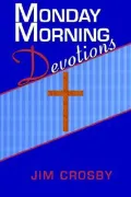Monday Morning Devotions