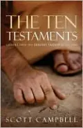 Ten Testaments: Lessons from the Greatest Teacher of All Time
