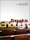Enough Is Enough: A Student Affairs Perspective on Preparedness and Response to a Campus Shooting