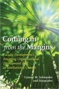 Coming In from the Margins: Faculty Development's Emerging Organizational Development Role in Institutional Change