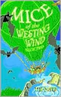 Mice of the Westing Wind, Vol. 2