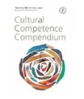 Cultural Competence Compendium:
