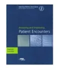 Assessing and Improving the Patient Encounter Process