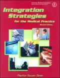 Integration Strategies for the Medical Practice