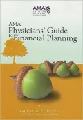Physicians' Guide to Financial Planning