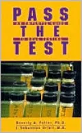 Pass The Test: An Employee Guide to Drug Testing