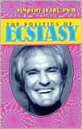 The Politics of Ecstasy