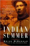 Indian Summer: The Forgotten Story of Louis Sockalexis, the First Native American in Major League Baseball