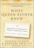 What Queen Esther Knew Business Strategies from a Biblical Sage