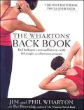 Whartons' Back Book: Stretching and Strengthening for Prehab, Rehab, and Everyday Life