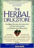 Herbal Drugstore: The Best Natural Alternatives to Over-the-Counter and Prescription Medicines!