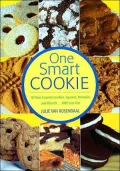 One Smart Cookie : All Your Favorite Cookies, Squares Brownies and Biscotti with Less Fat!