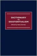 Dictionary of Existentialism