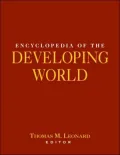 Encyclopedia of the Developing World by Thomas M. Leonard — book cover