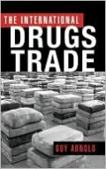 The International Drugs Trade