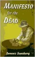 Manifesto for the Dead