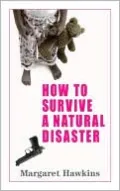How to Survive a Natural Disaster