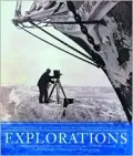 Explorations: Great Moments of Discovery from the Royal Geographical Society