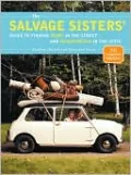 Salvage Sisters': Guide to Finding Style in the Street and Inspiration in the Attic