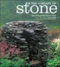 In the Company of Stone: The Art of the Stone Wall