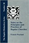 Notes on the Principles and Practices Of