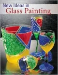 New Ideas in Glass Painting