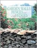 Garden Walls, Fences and Hedges