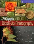 Magic of Digital Close-Up Photography