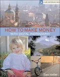 How To Make Money with Digital Photography
