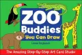 The Amazing Step-By-Step Art Card Studio: Zoo Buddies You Can Draw