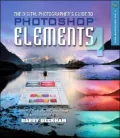 The Digital Photographer's Guide to Photoshop Elements 4: Improve Your Photographs and Create Fantastic Special Effects