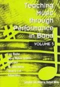 Teaching Music through Performance in Band