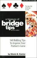 Treasury of Bridge Tips: 540 Bidding Tips to Improve Your Partner's Game