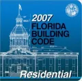 2007 Florida Building Code - Residential