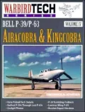 Bell P-39 - P-63 Airacobra and Kingcobra