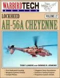 Lockheed AH-56A Cheyenne (WarbirdTech Series), Vol. 27