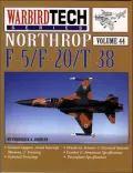 Northrop F-5/F-20/T-38 - WarbirdTech Volume 44