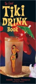 The Great Tiki Drink Book