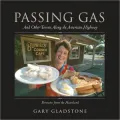 Passing Gas: And Other Towns along the American Highway